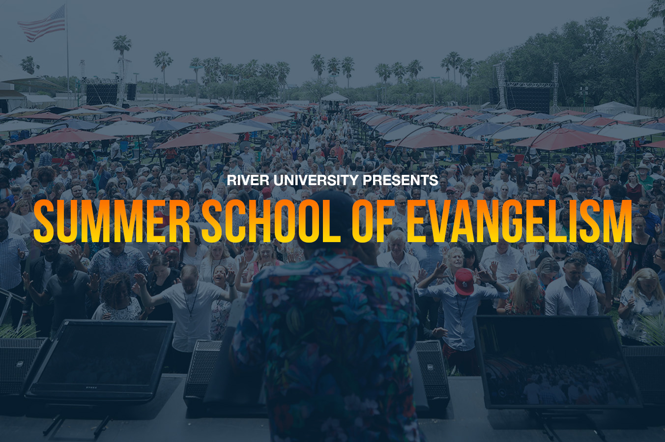 Summer School of Evangelism